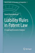 Cover of Liability Rules in Patent Law: A Legal and Economic Analysis