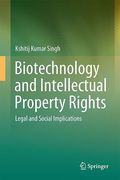 Cover of Biotechnology and Intellectual Property Rights: Legal and Social Implications