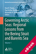 Cover of Governing Arctic Seas: Regional Lessons from the Bering Strait and Barents Sea (eBook)