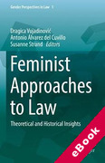 Cover of Feminist Approaches to Law: Theoretical and Historical Insights (eBook)