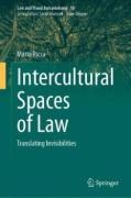 Cover of Intercultural Spaces of Law: Translating Invisibilities