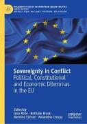 Cover of Sovereignty in Conflict: Political, Constitutional and Economic Dilemmas in the EU