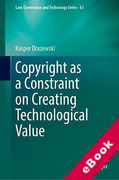 Cover of Copyright as a Constraint on Creating Technological Value (eBook)