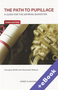 Cover of The Path to Pupillage: A Guide for the Aspiring Barrister (Book &#38; eBook Pack)