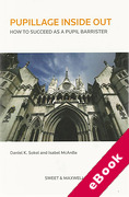 Cover of Pupillage Inside Out: How to Succeed as a Pupil Barrister (eBook)