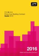 Cover of JCT Prime Cost Building Contract Guide 2016: (PCC/G)