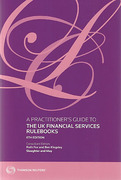 Cover of A Practitioner's Guide to the UK Financial Services Rulebooks