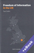 Cover of Freedom of Information in the UK (Book & eBook Pack)