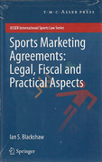 Cover of Sports Marketing Agreements: Legal, Fiscal and Practical Aspects