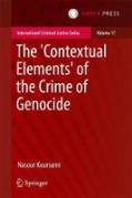 Cover of The 'Contextual Elements' of the Crime of Genocide
