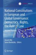 Cover of National Constitutions in European and Global Governance: Democracy, Rights, the Rule of Law: National Reports