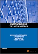 Cover of Investigating Crime: The Laws of Australia