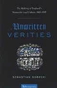 Cover of Unwritten Verities: The Making of England's Vernacular Legal Culture, 1463-1549