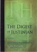 Cover of The Digest of Justinian: Volume 1 - Books 1-15