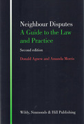Cover of Neighbour Disputes: A Guide to the Law and Practice