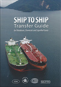 Cover of Ship to Ship Transfer Guide for Petroleum, Chemicals and Liquefied Gases
