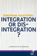 Cover of European Traditions: Integration or Dis-integration?