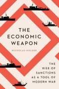 Cover of Economic Weapon: The Rise of Sanctions as a Tool of Modern War